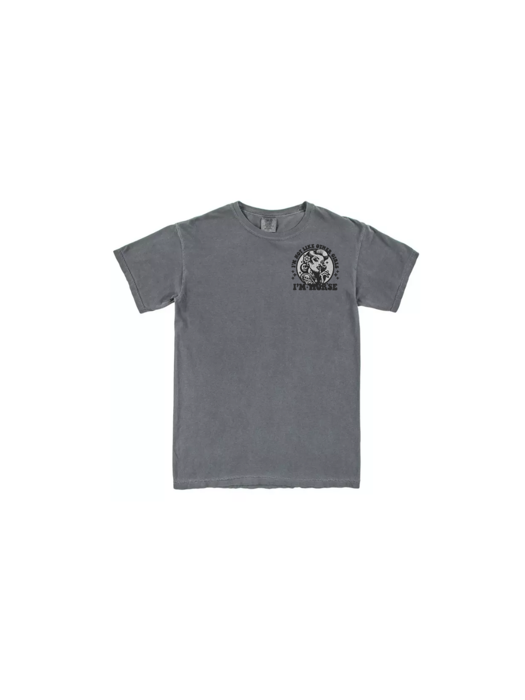 grey shirt with logo "im not like other girls im worse"