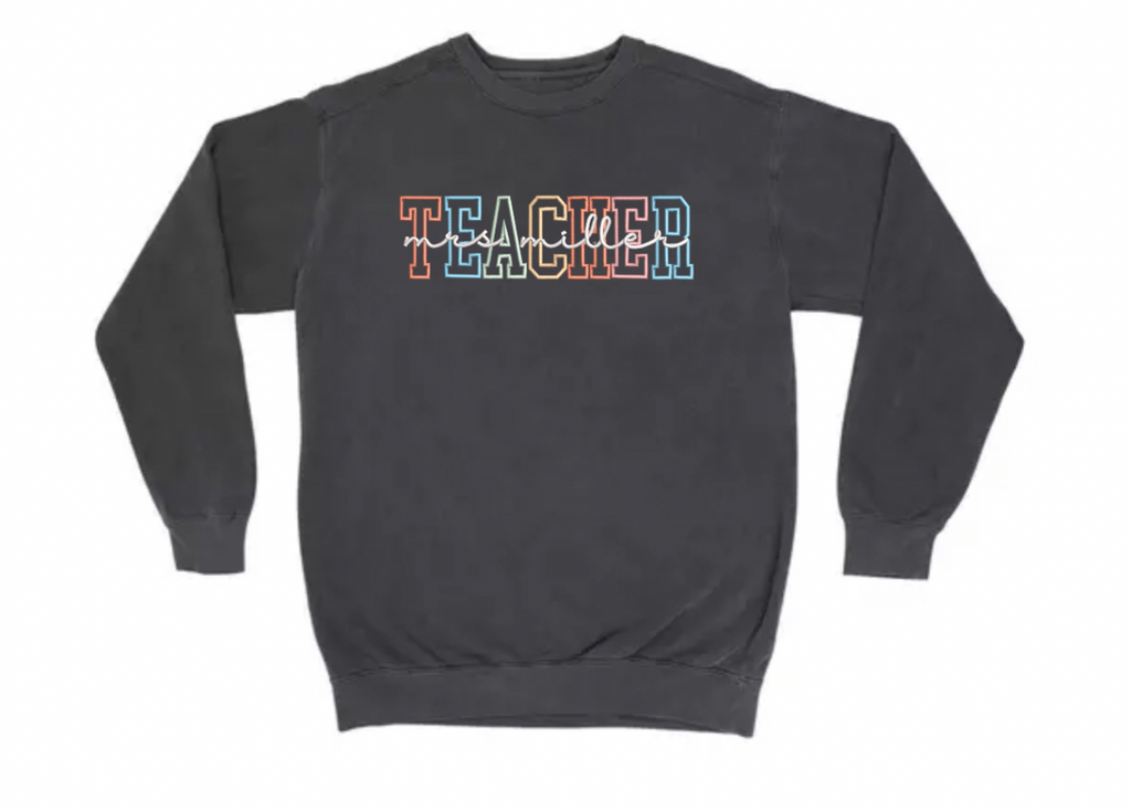 Teacher Sweatshirt